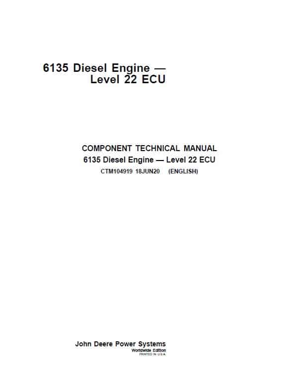 John Deere 6135 Diesel Engine Level 22 ECU Repair Service Manual (CTM104919)