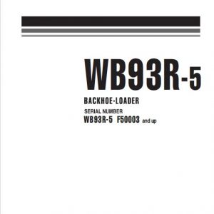 Komatsu WB93R-5 Backhoe Loader Repair Service Manual