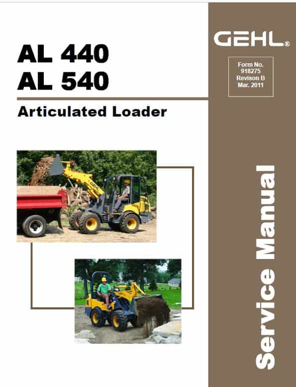 Gehl AL 440 Articulated Loader Repair Service Manual