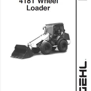 Gehl 418T Wheel Loader Operators and Parts Manual