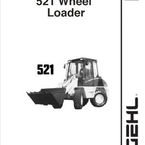 Gehl 521 Wheel Loader Repair Service Manual - Image 3