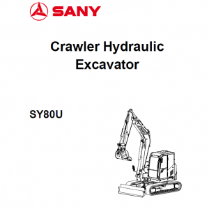 Sany SY80U Hydraulic Excavator Repair Service Manual