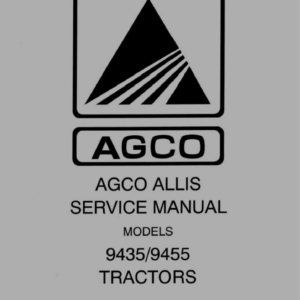 AGCO Allis 9435, 9455 Tractors Repair Service Manual