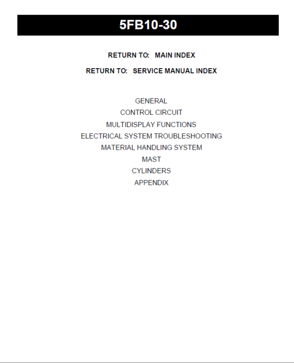 Toyota 5FB10, 5FB14, 5FB15, 5FB18, 5FB20, 5FB25, 5FB30 Forklift Repair Manual