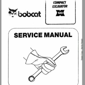 Bobcat 120 Compact Excavator Service Repair Manual