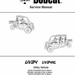 Bobcat UV34, UV34XL Utility Vehicle Service Repair Manual