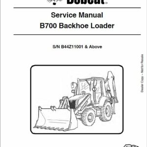 Bobcat B700 Loader Service Repair Manual