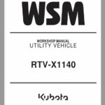 Kubota RTV-X1140 Utility Vehicle Workshop Service Repair Manual