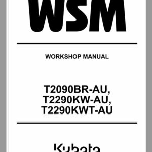 Kubota T2090BR-AU, T2290KW-AU, T2290KWT-AU Lawn Mower Workshop Repair Manual