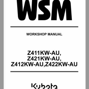 Kubota Z411KW-AU, Z421KW-AU, Z412KW-AU, Z422KW-AU Mower Repair Manual