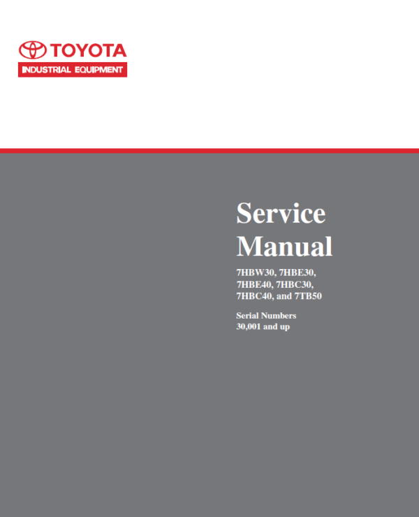 Toyota 7HBW30, 7HBE30, 7HBE40, 7HBC30, 7HBC40, 7TB50 Pallet Trucks Repair Manual