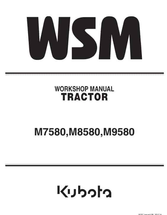 Kubota M7580, M8580, M9580 Tractor Workshop Service Repair Manual