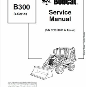 Bobcat B300 Loader Service Repair Manual - Image 3