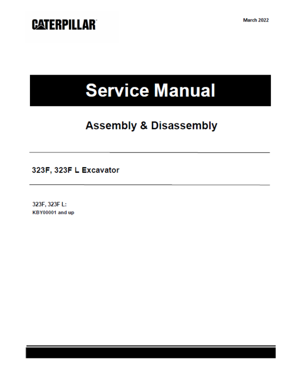 Caterpillar CAT 323F, 323F L Excavator Service Repair Manual (KBY00001 and up)