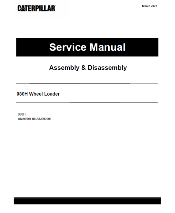 Caterpillar CAT 980H Wheel Loader Service Repair Manual (A8J00001 till 03999)