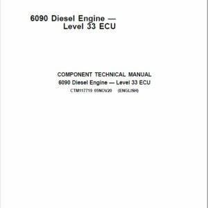 John Deere 6090 Diesel Engine Level 33 ECU Service Repair Manual (CTM117719)