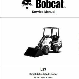 Bobcat L23 Small Articulated Loader Service Repair Manual