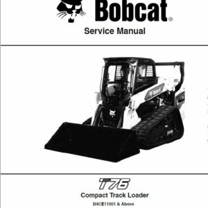 Bobcat T76 Compact Track Loader Service Repair Manual