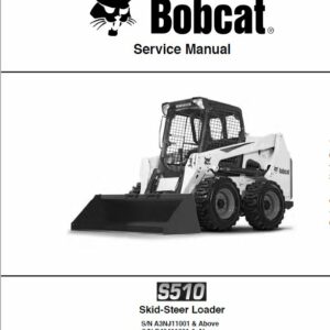 Bobcat S510 Skid-Steer Loader Service Repair Manual