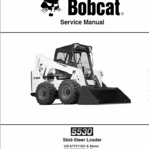 Bobcat S530 Skid-Steer Loader Service Repair Manual