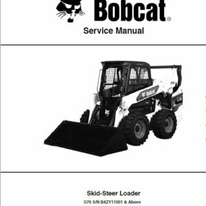 Bobcat S76 Skid-Steer Loader Service Repair Manual - Image 3