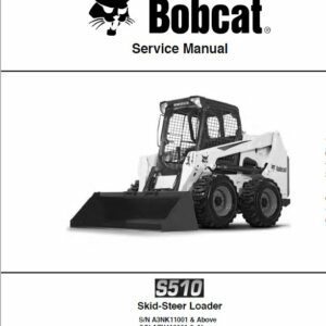 Bobcat S510 Skid-Steer Loader Service Repair Manual - Image 3