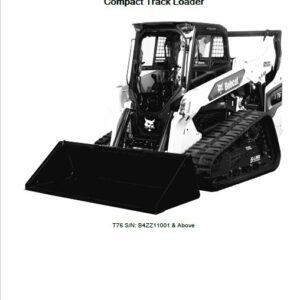 Bobcat T76 Compact Track Loader Service Repair Manual - Image 2