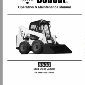 Bobcat S530 Skid-Steer Loader Service Repair Manual - Image 5