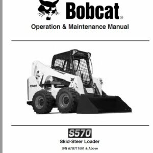 Bobcat S570 Skid-Steer Loader Service Repair Manual - Image 5