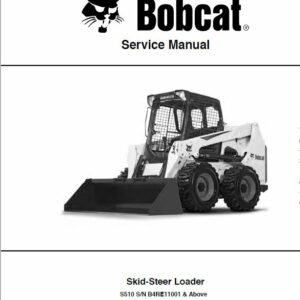 Bobcat S510 Skid-Steer Loader Service Repair Manual - Image 9