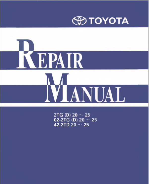 Toyota 2TG20, 02-2TD20, 2TG20, 02-2TG20, 42-2TD20 Towing Tractor Repair Manual