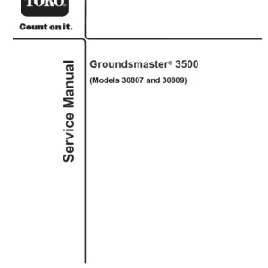 Toro Groundsmaster 3500-D, 3500-G (Model 30807, 30809) Service Repair Manual