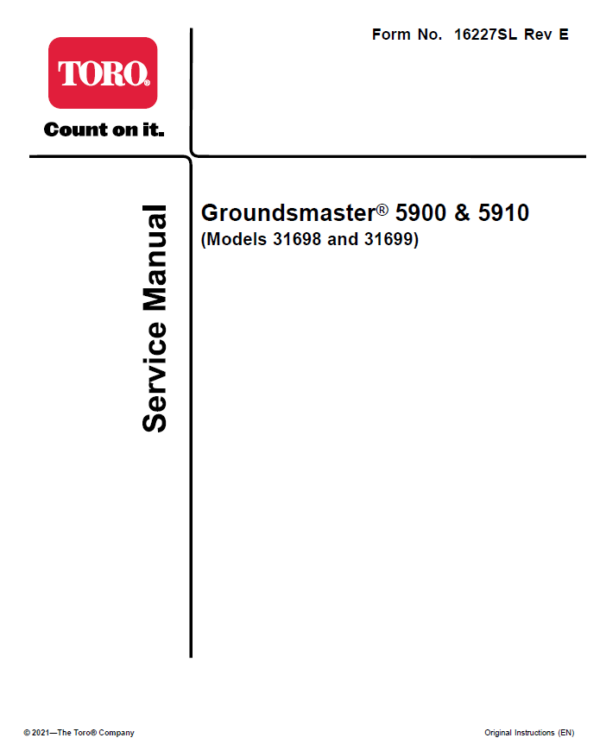 Toro Groundsmaster 5900, 5910 (Model 31698, 31600 - Tier 4) Service Repair Manual