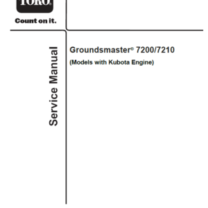 Toro Groundsmaster 7200, 7210 (Kubota Engine) Service Repair Manual