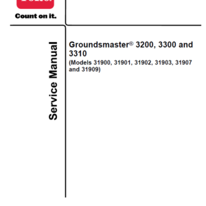 Toro Groundsmaster 3200, 3300, 3310 (31900, 31901, 31902, 31903, 31907, 31709) Service Repair Manual