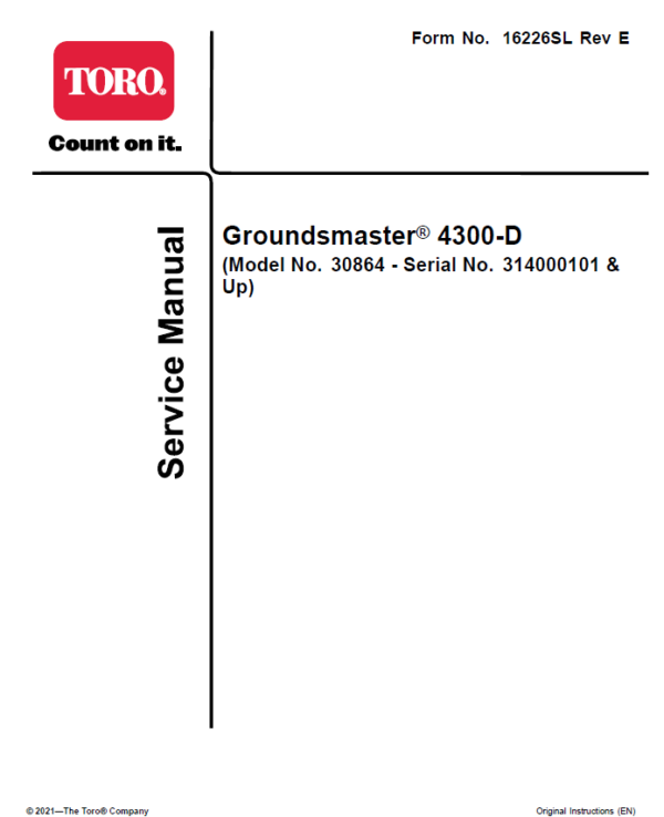 Toro Groundsmaster 4300-D (Model 30864) (Serial No. 314000101 and Up) Service Repair Manual