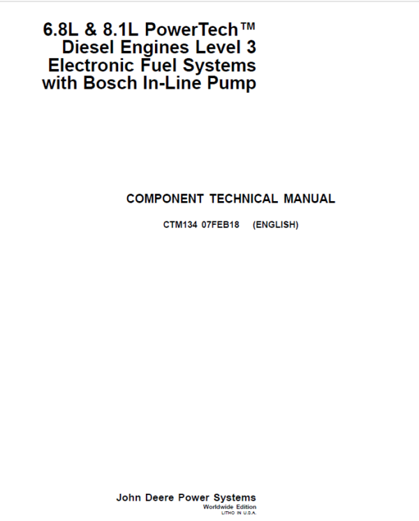 John Deere 6.8L, 8.1L PowerTech Diesel Engines Level 3 Electronic Fuel Systems with Bosch Pump Repair Manual