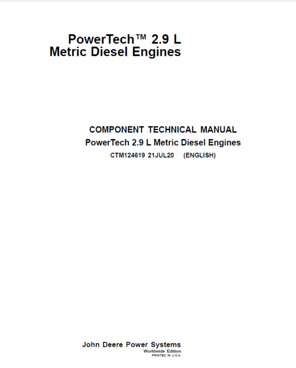 John Deere PowerTech 2.9L Metric Diesel Engines Repair Manual (CTM124619)