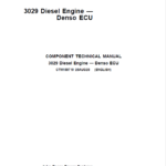 John Deere 3029 Diesel Engine - Denso ECU Repair Manual (CTM159719)