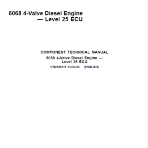 John Deere 6068 4-Valve Diesel Engine - Level 25 ECU Repair Manual (CTM139019)