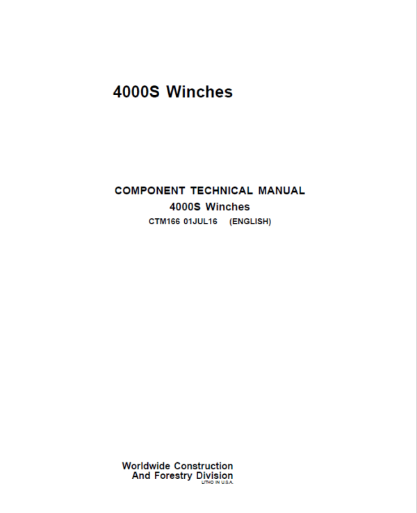 John Deere 4000S Winches Service Repair Manual (CTM166)