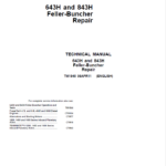 John Deere 643H, 843H Feller Buncher Service Repair Manual (TM1844 & TM1845)