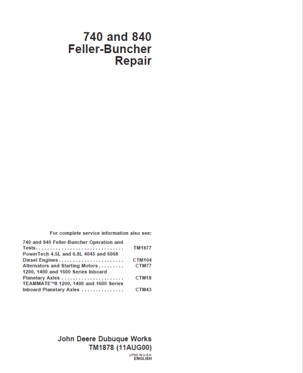 John Deere 740, 840 Feller Buncher Service Repair Manual (TM1877 & TM1878)