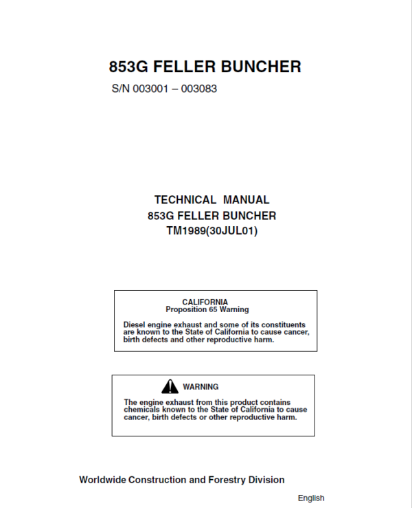 John Deere 853G Feller Buncher Service Repair Manual (SN 003001 – 003083)