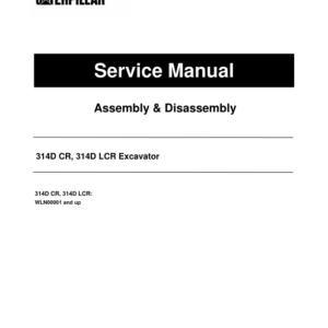 Caterpillar CAT 314D CR, 314D LCR Excavator Service Repair Manual (WLN00001 and up) - Image 1