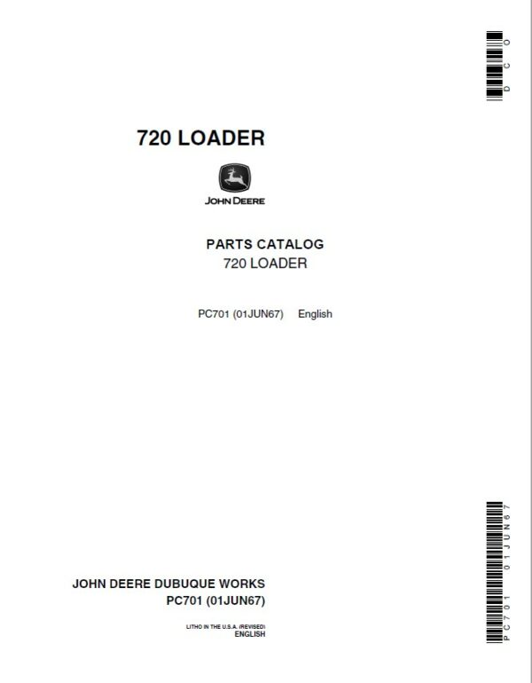 John Deere 720 Attachments (Loader 720 and 2010 Wheel Tractor Manufactured 1961 –) Parts Catalog Manual - PC701