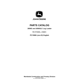 John Deere 2656G, 2656GLC Log Loaders (SN 1FF2656G__F266001-) Parts Catalog Manual - PC15068 - Image 1