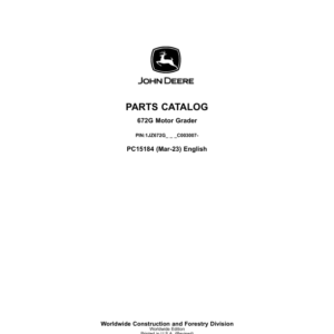 John Deere 672G Motor Graders (SN 1JZ672G_ C003007-) Parts Catalog Manual - PC15184 - Image 1