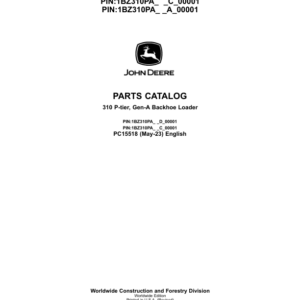 John Deere 310 P Backhoe Loaders (SN D_00001- & C_00001- & A_00001-) Parts Catalog Manual - PC15518 - Image 1