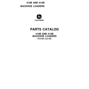 John Deere 415B, 515B Backhoes Parts Catalog Manual - PC3180 - Image 1